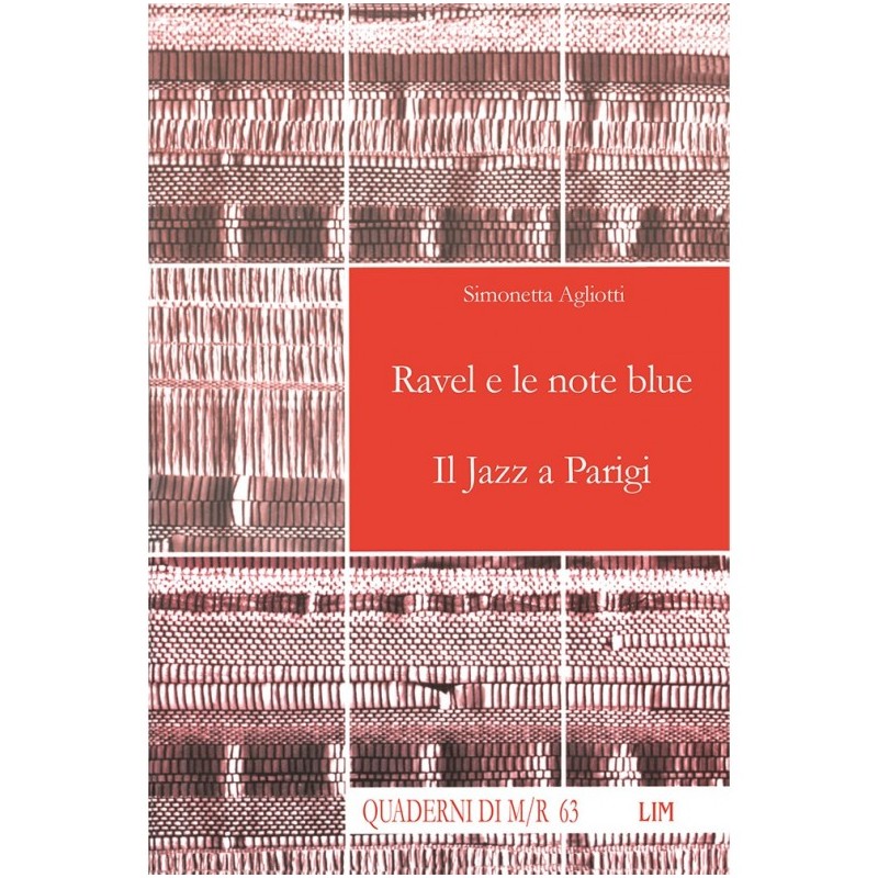 Ravel e le note blue. Il Jazz e Parigi