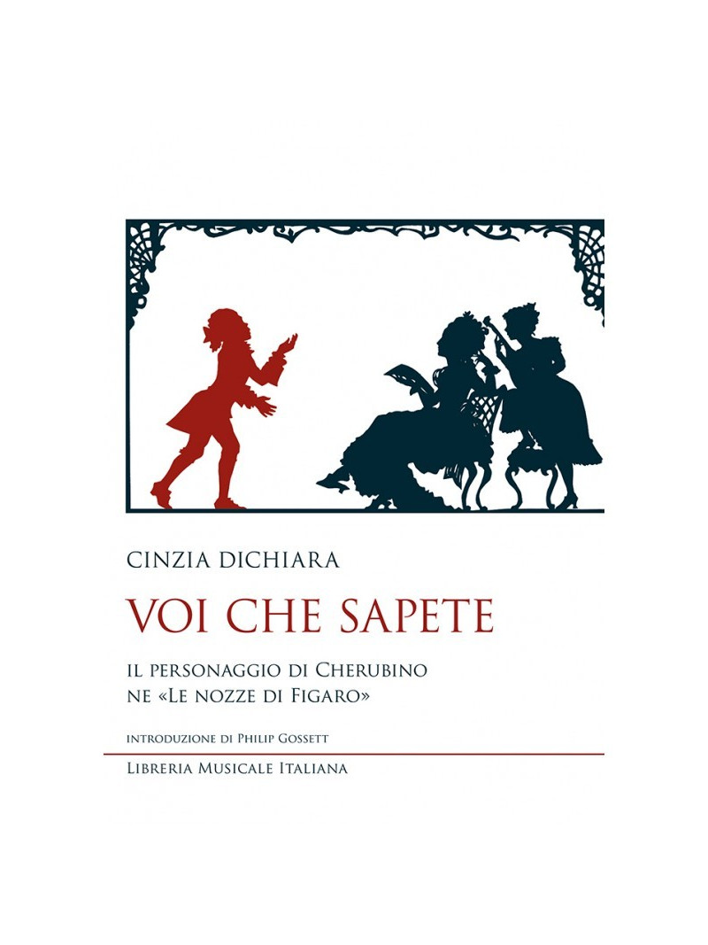Voi che sapete. Il personaggio di Cherubino ne "Le nozze di Figaro"