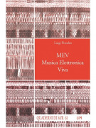 MEV. Musica Elettronica Viva