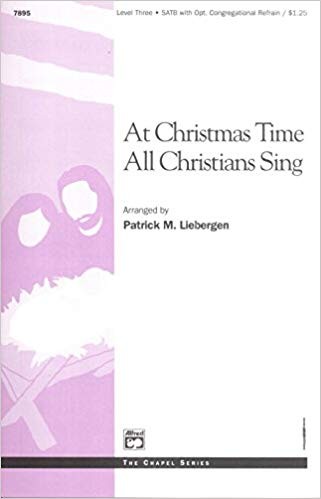 At Christmas Time - All Christians Sing (SATB)