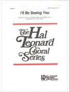 I'll Be Seeing You (Choral a Cappella)