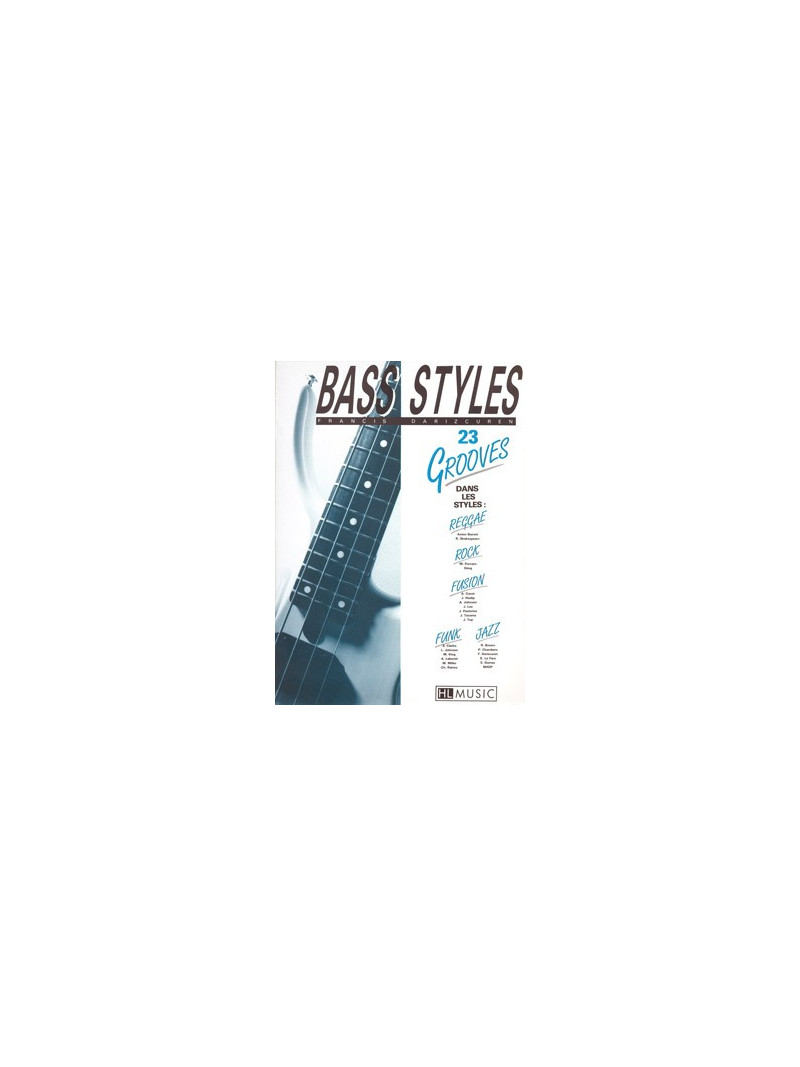 Bass Styles: 23 Grooves