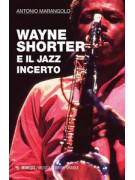 Wayne Shorter e il jazz incerto 