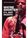 Wayne Shorter e il jazz incerto 