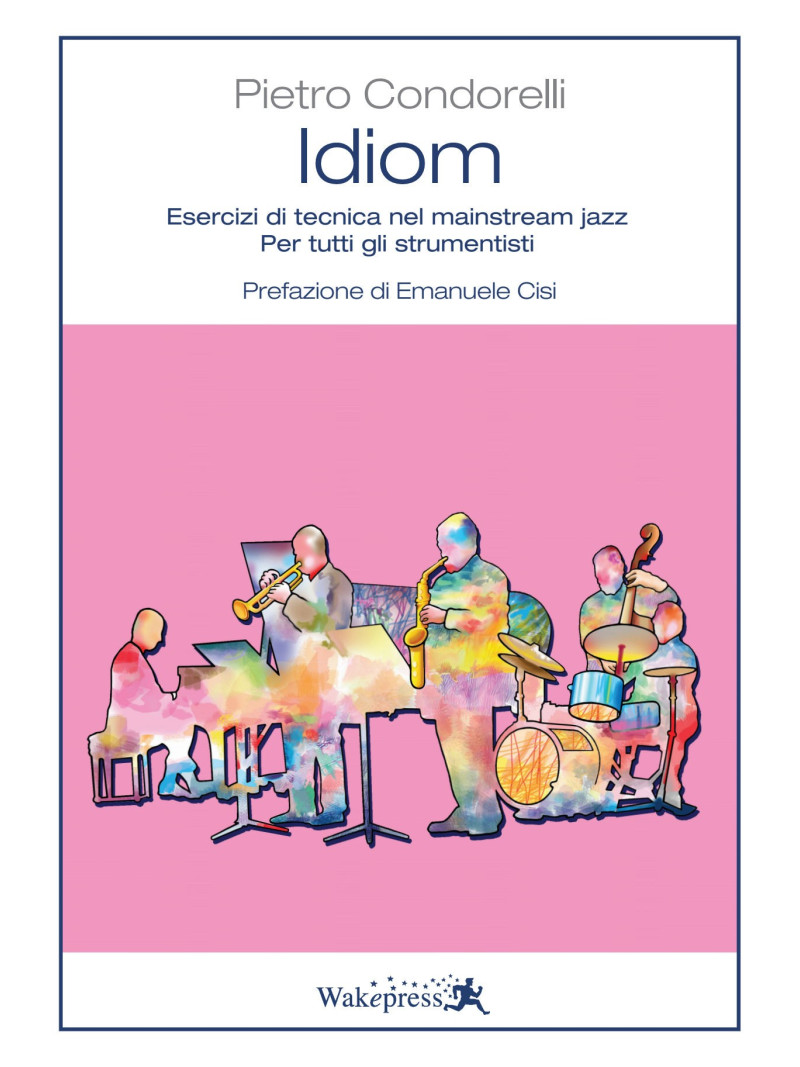 Idiom - Esercizi di tecnica nel mainstream jazz