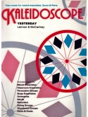 Kaleidoscope: Yesterday (Mixed Ensembles)