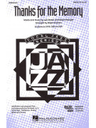 Thanks for the Memory (Choral SATB)