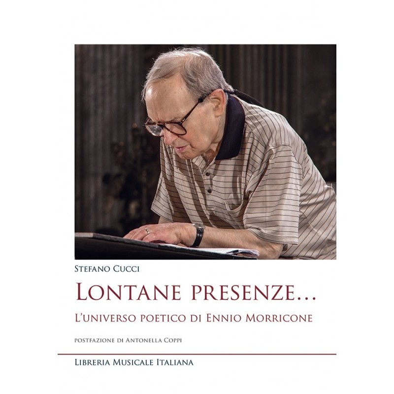 Lontane presenze… L’universo poetico di Ennio Morricone