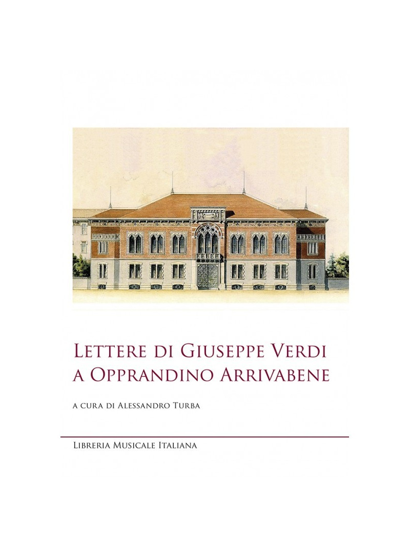 Lettere di Giuseppe Verdi a Opprandino Arrivabene