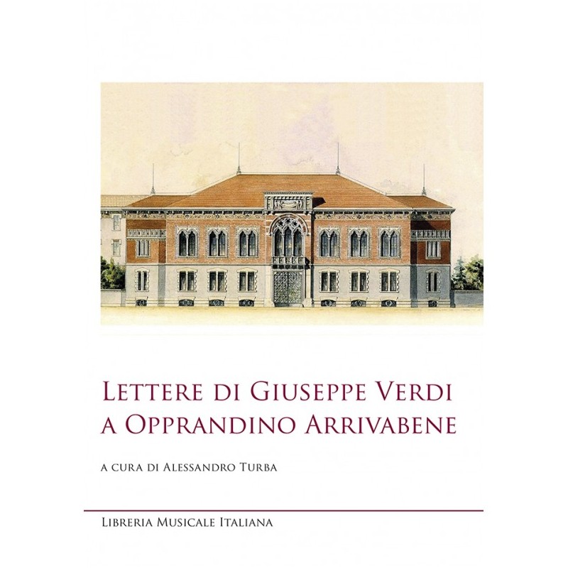 Lettere di Giuseppe Verdi a Opprandino Arrivabene