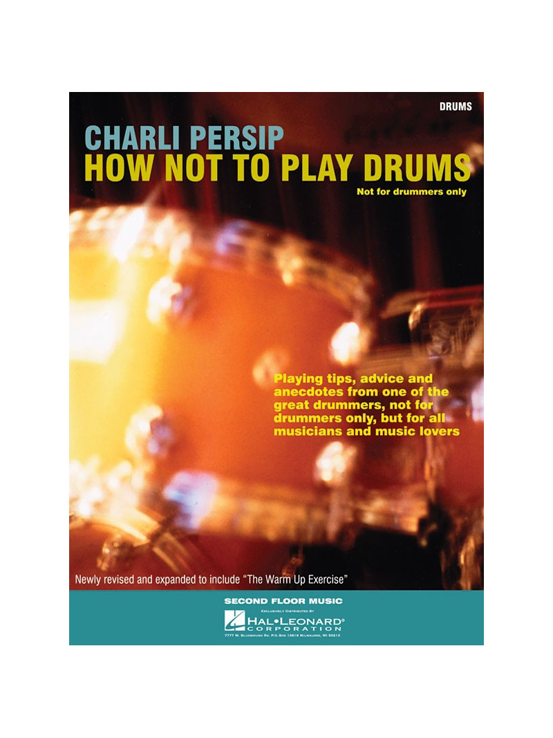 How Not to Play Drums