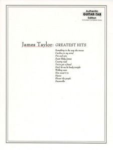 James Taylor: Greatest Hits (Guitar TAB)