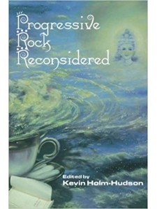 Progressive Rock Reconsidered