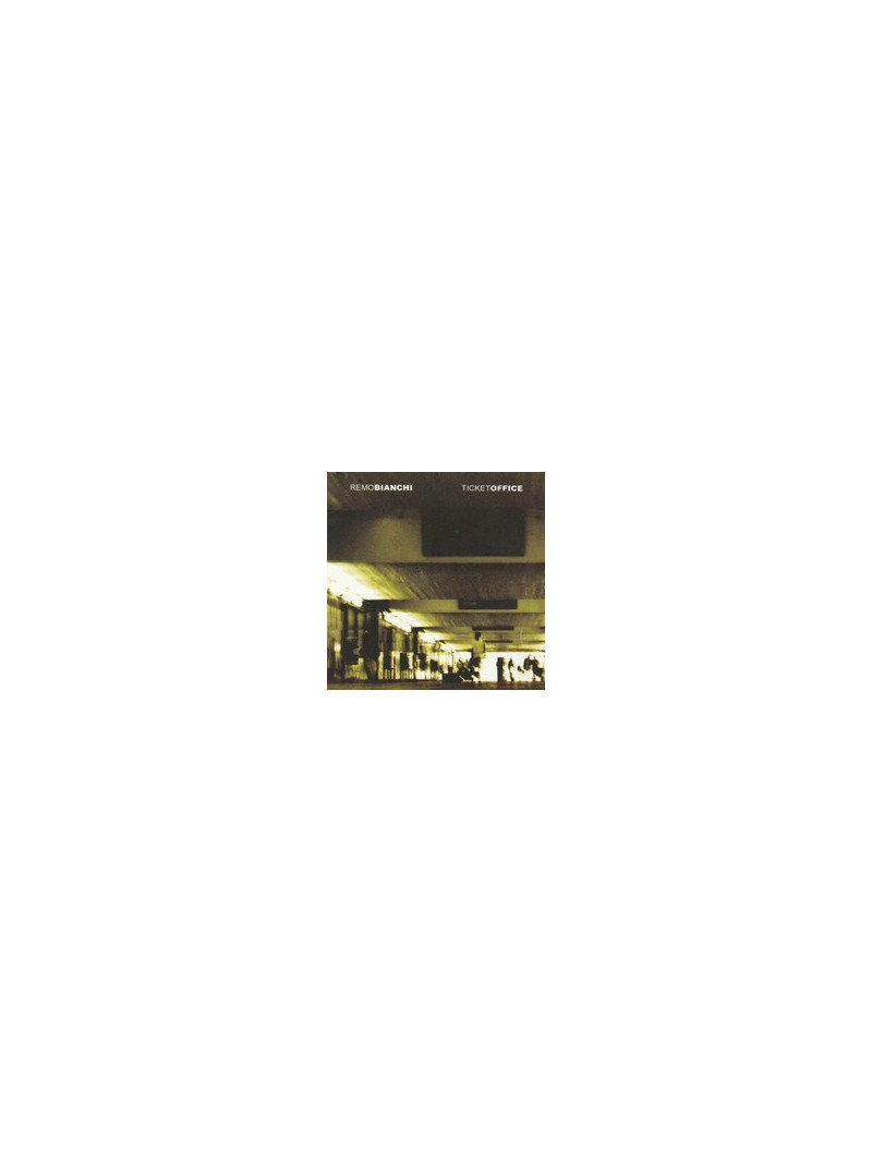 Remo Bianchi - Ticket Office (CD)