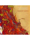 Tom Scott - Bebop United (CD)
