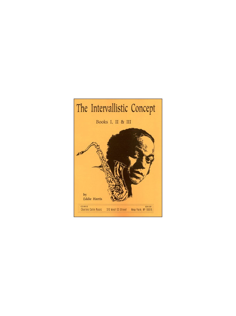 The Intervallistic Concept - Book I, II, III