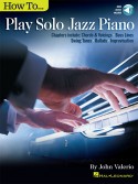 How to Play Solo Jazz Piano (book/Audio Online)