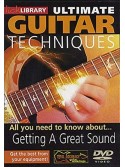 Lick Library: Ultimate Guitar Techniques - Getting a Great Sound (DVD)