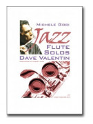 Dave Valentin - Jazz Flute Solos 
