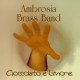Ambrosia Brass Band - Cioccolato e limone (CD)