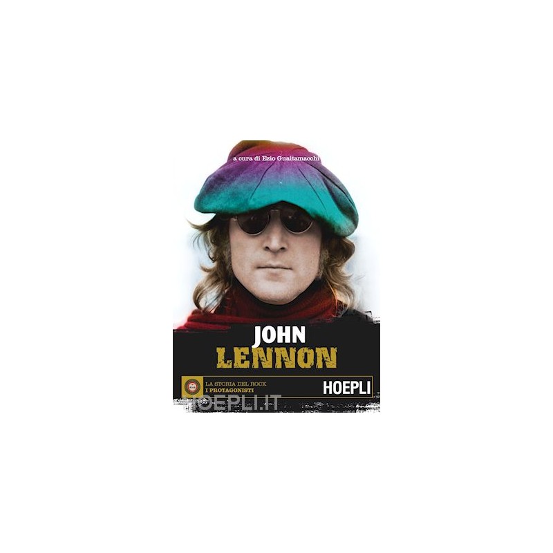 La Storia del Rock - John Lennon 