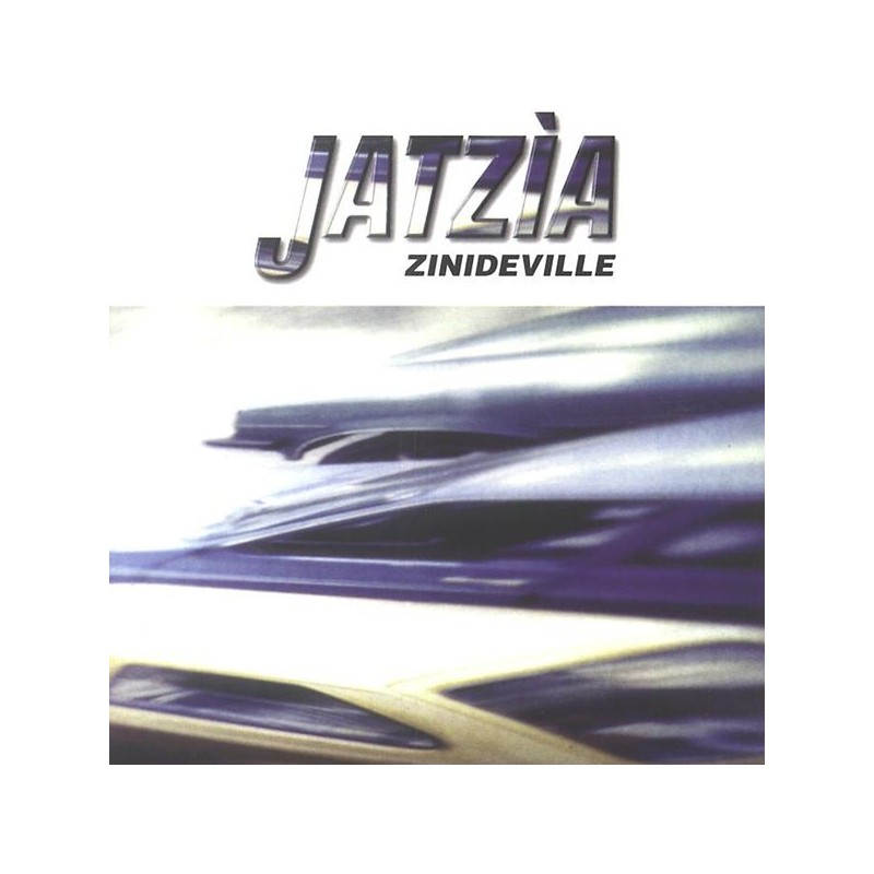 Zinideville - Jatzia (CD)