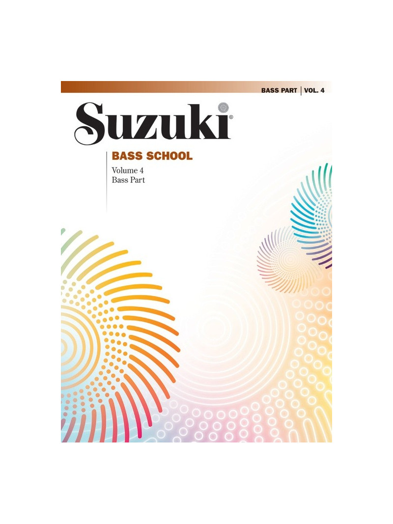 Suzuki - Bass School Volume 4 - Bass Part 