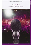 La voce - Tecnica del talento