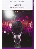La voce - Tecnica del talento