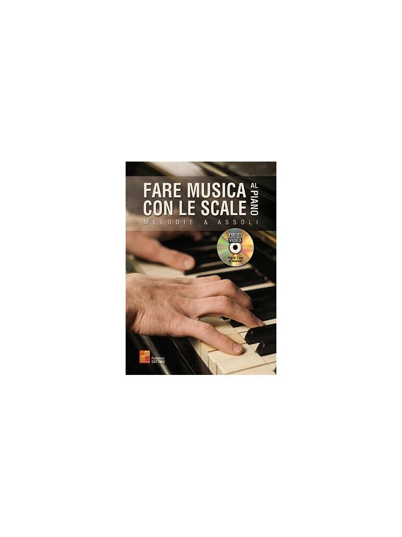 Fare musica con le scale al piano (libro/CD)