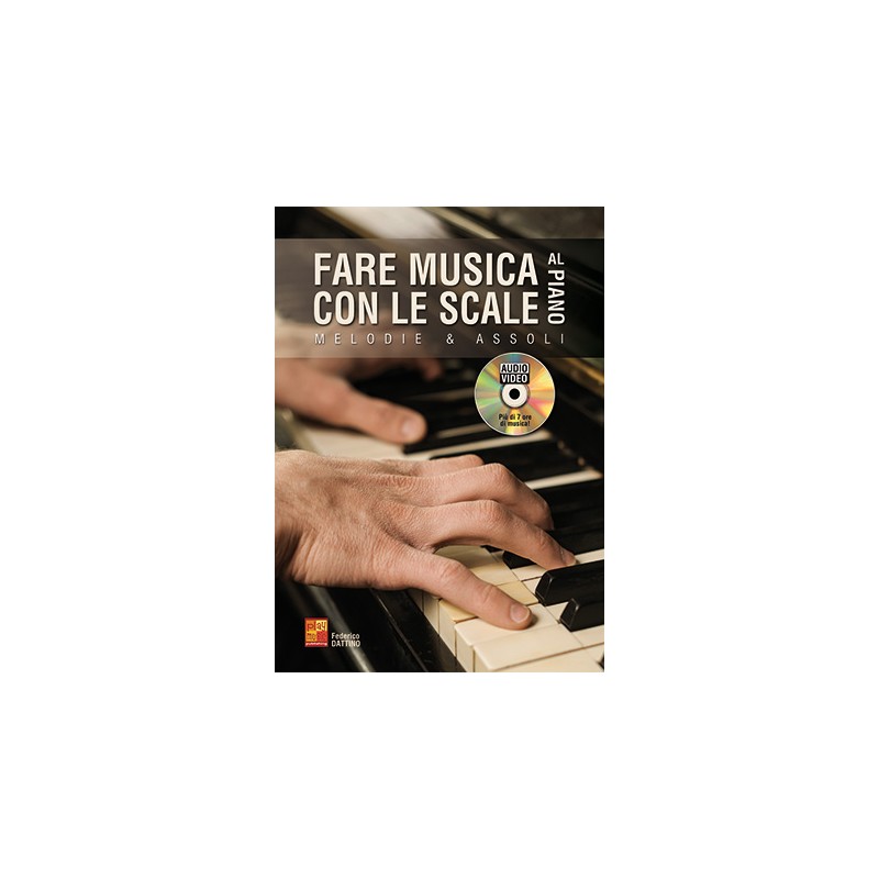 Fare musica con le scale al piano (libro/CD)
