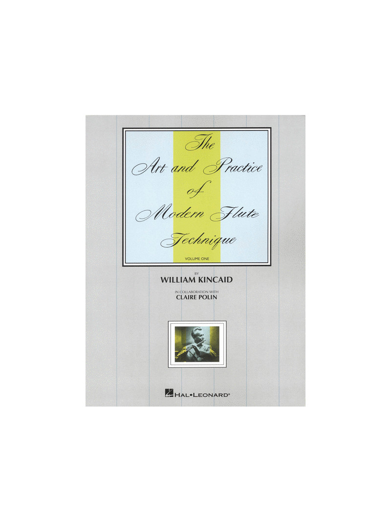 The Art & Practice Of Modern Flute Technique Vol.1