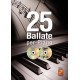 25 ballate per piano (liro/CD/DVD)