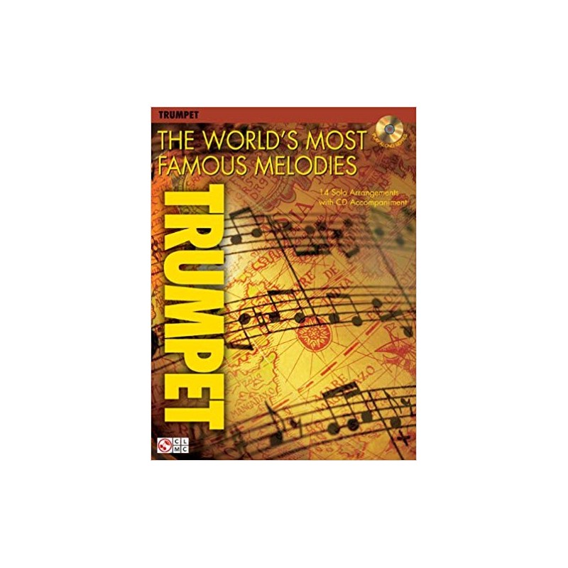 The World's Most Famous Melodies for Trumpet (book/CD play-along)