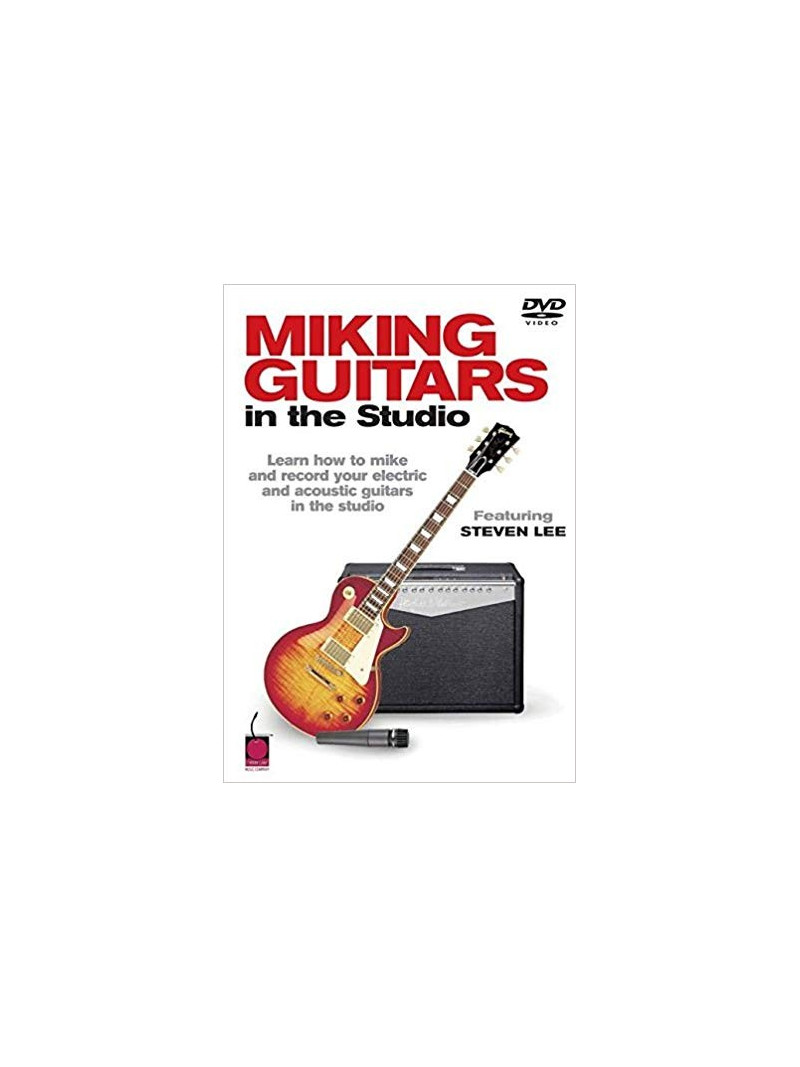 Miking Guitars In The Studio