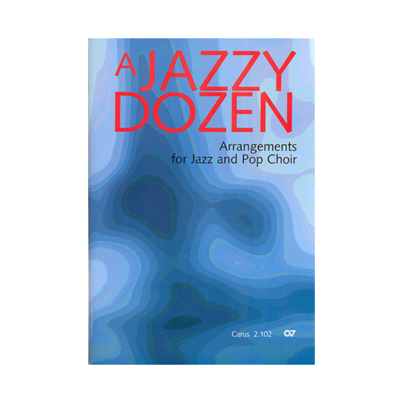 arrangiamenti corali, A Jazzy Dozen