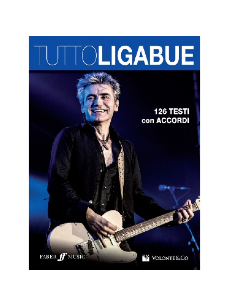 Tutto Ligabue - Testi e accordi