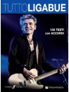 Tutto Ligabue - Testi e accordi