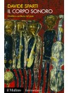 Il corpo sonoro - Oralità e scrittura nel jazz