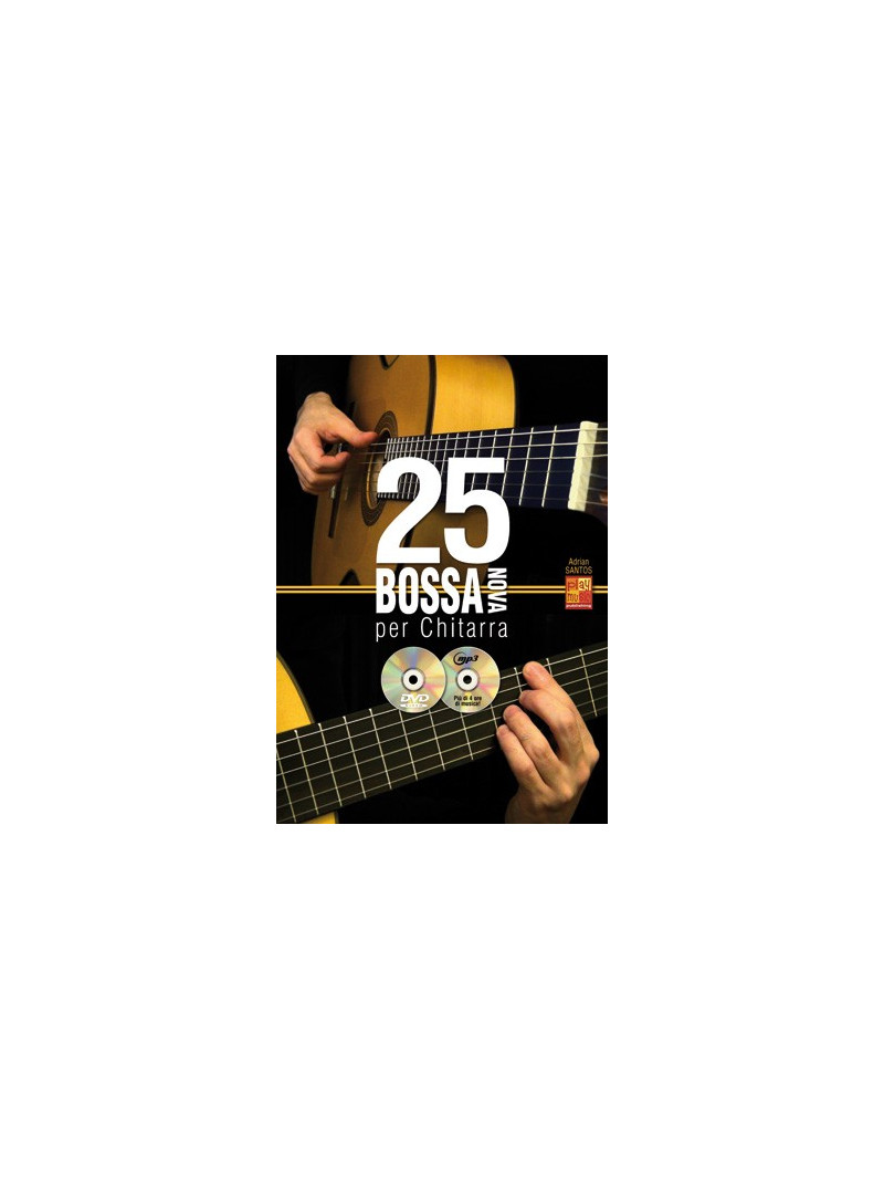 25 Bossa Nova à la Guitare (libro/CD/DVD)