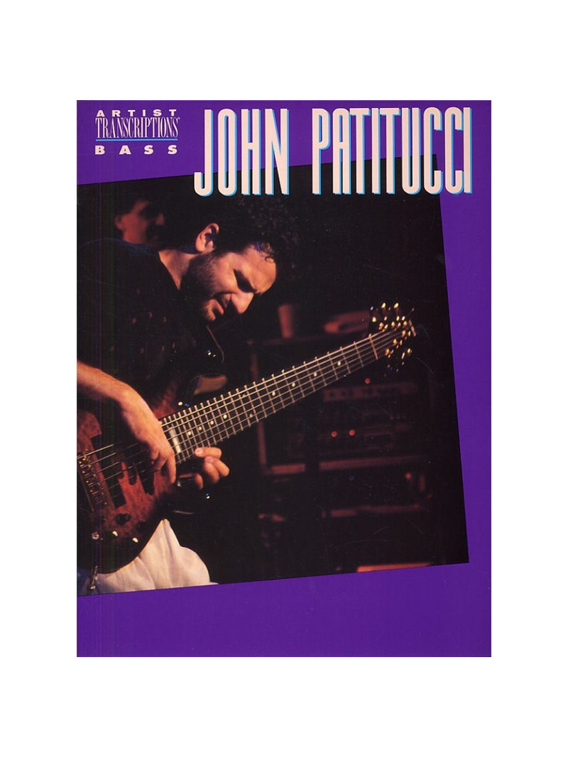 John Patitucci - Artist Transcriptions Bass