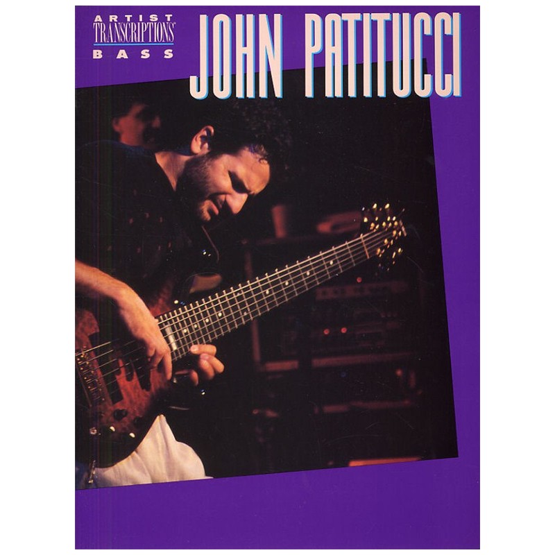 John Patitucci - Artist Transcriptions Bass