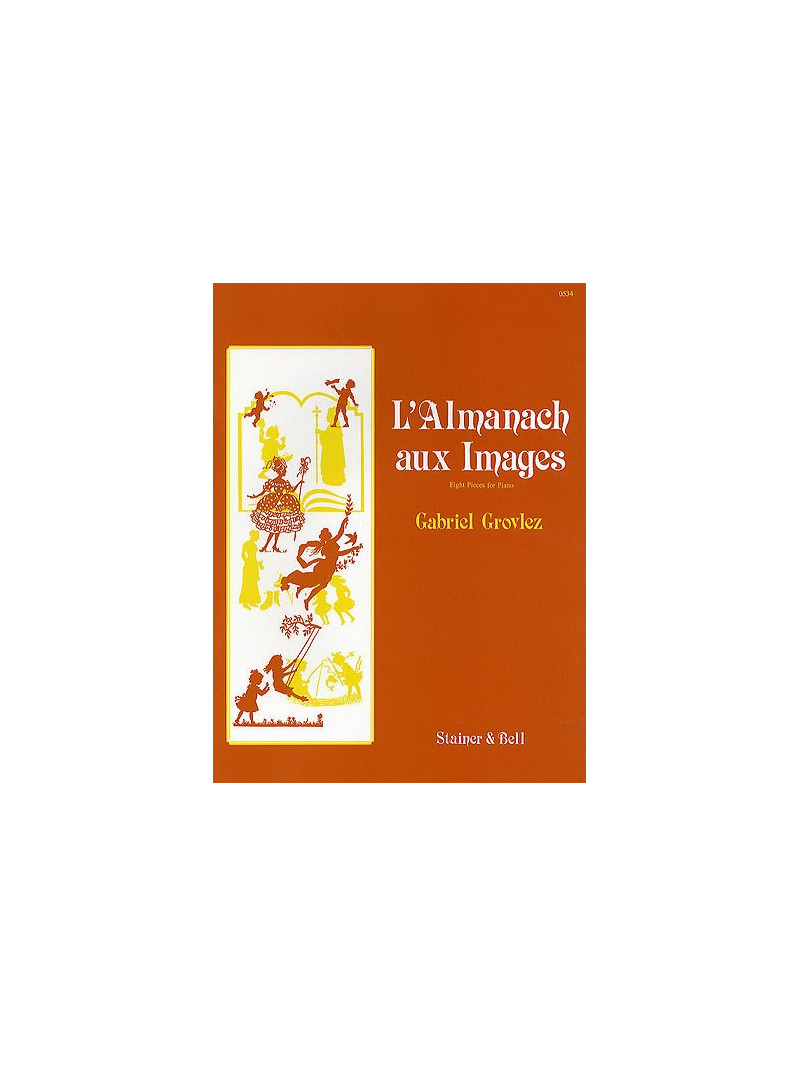 Gabriel Grovlez: L’Almanach aux Images