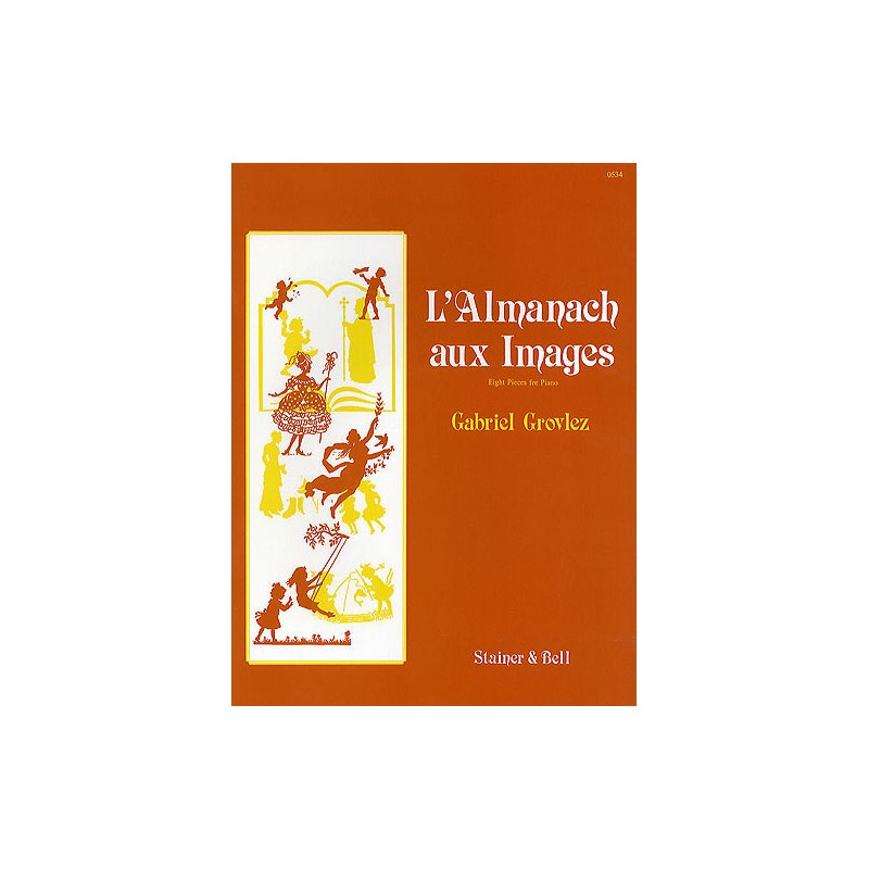 Gabriel Grovlez: L’Almanach aux Images