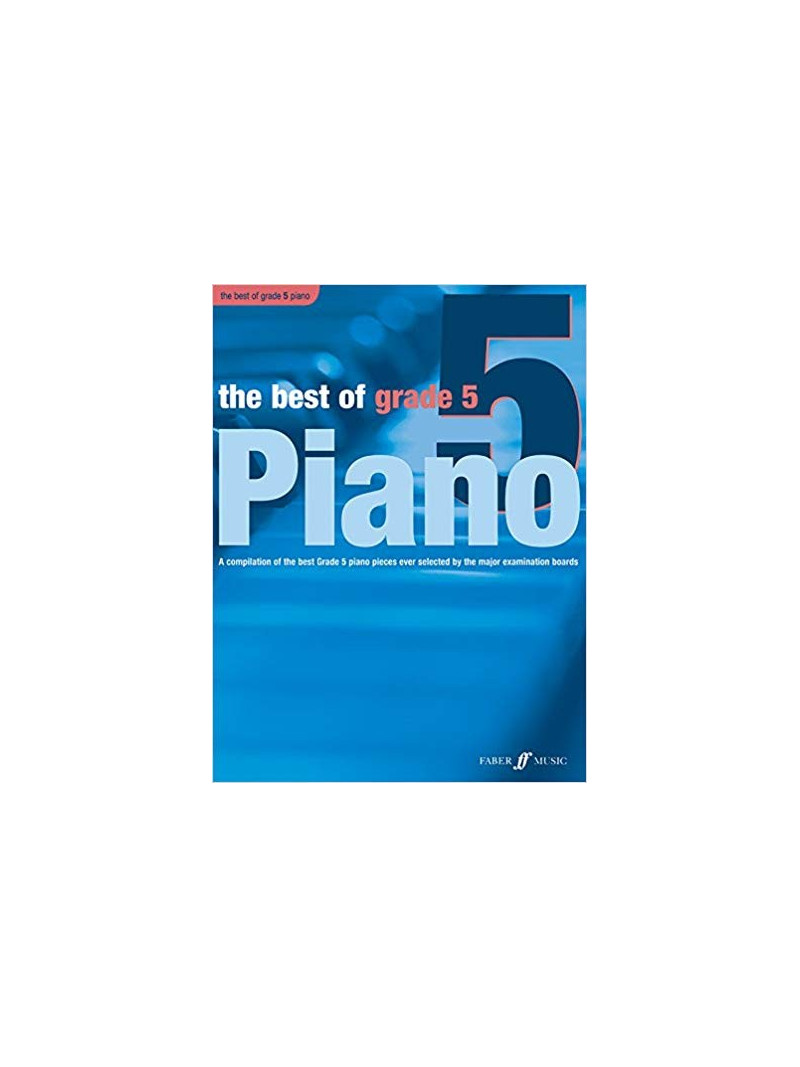 The Best of Grade 5 Piano (Piano Solo)
