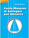 Facile Manuale di Solfeggio per Chitarra (libro/Audio Online)