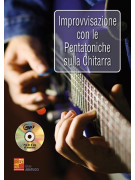 Improvvisazione con le pentatoniche sulla chitarra (libro/CD MP3)