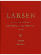 Bridges and Beyond: Fantasia Suite Volume X 