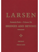 Bridges and Beyond: Fantasia Suite Volume Xa (Two Pianos)