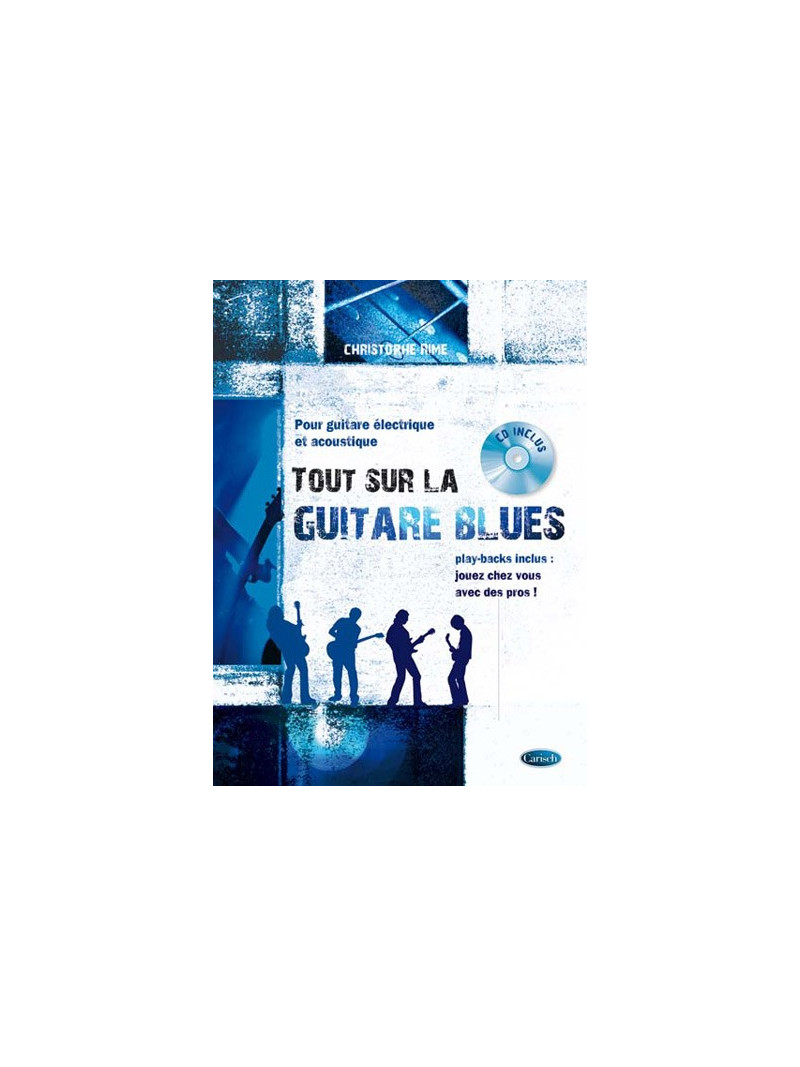 Tout sur la Guitare Blues (book/CD)